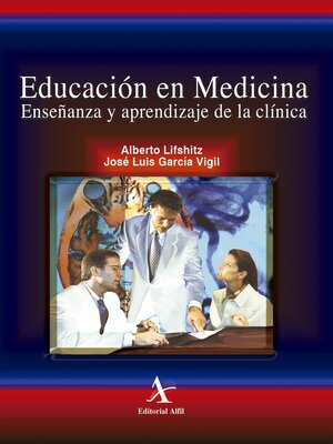cover image of Educación en medicina. Enseñanza y aprendizaje de la clínica